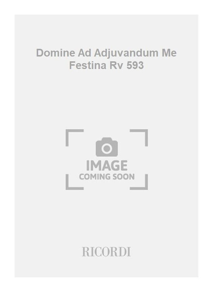 Domine Ad Adjuvandum Me Festina Rv 593